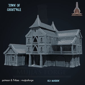Old Mansion • Town Of Ghostvale • by Mujja&#39;s Forge | Dungeons and Dragons | Wargames | DnD | Tabletop Games | Scatter Terrain