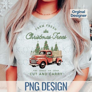 Christmas Png Design, Farm Fresh Christmas Trees Png, Christmas Truck Png, Christmas Shirt Png, Christmas Designs Png, Christmas Aesthetic