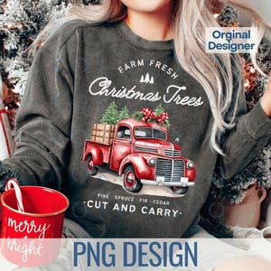 Christmas Png Design, Farm Fresh Christmas Trees Png, Christmas Truck Png, Christmas Shirt Png, Christmas Designs Png, Christmas Aesthetic