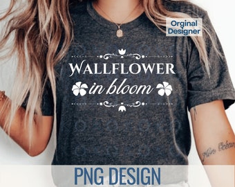 Wallflower in Bloom PNG Design, Book Lover Gift (Digital Download)
