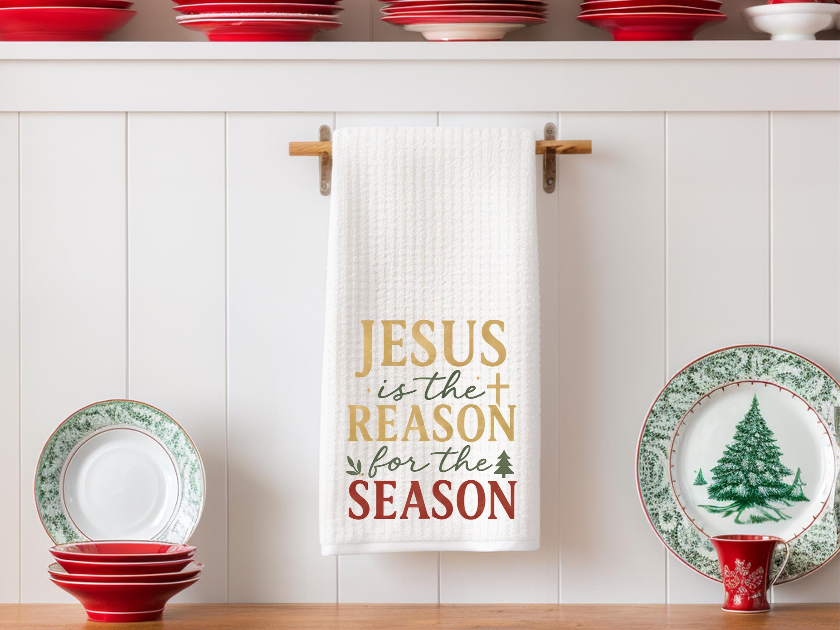 40 Festive Christmas Kitchen Decor Ideas to Spice Up Your Home: Jolly Touches for a Merry Cooking Space 35 Jesus is the Reason for the Season Christmas Kitchen Towel