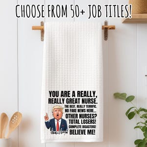 Funny Trump PERSONALIZED Occupation Tea Towel - Over 50 Job Titles Available - Trump Kitchen Towel - Trump Supporter Gift for Coworker