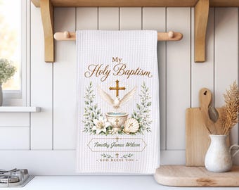 Personalized Catholic Baptism Kitchen Towel, My Holy Baptism Keepsake Gift, Custom Name Baptism Tea Towel, Catholic Baby Gift