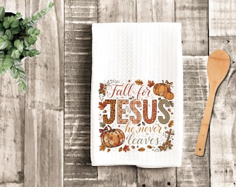 Fall for Jesus Kitchen Towel, Christian Autumn Pumpkin Decor, Faith Message Tea Towel