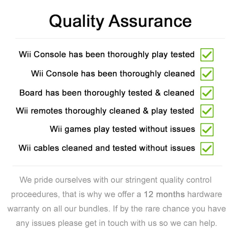 K&ouml;nnte beinhalten: Bild mit dem Text "Quality Assurance". Der Text listet auf, dass die Wii-Konsole, das Board, die Fernbedienungen, die Spiele und die Kabel getestet und gereinigt wurden. Jeder Artikel hat ein gr&uuml;nes H&auml;kchen. Zus&auml;tzlicher Text gibt eine 12-monatige Hardwaregarantie an.