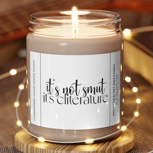 it's not smut its cliterature book Inspired, funny candle, funny stickers, book lover gift, funny gift, smut lover gift, dark romance gift