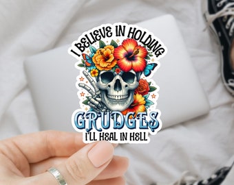 holding grudges, funny sticker, water bottle sticker, laptop sticker, sarcastic stickers, kindle sticker, snarky