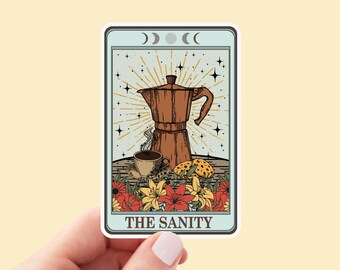 The Sanity Tarot Card sticker, Coffee Lover, funny stickers, Gothic Stickers, laptop decals, tumbler stickers, water bottle sticker