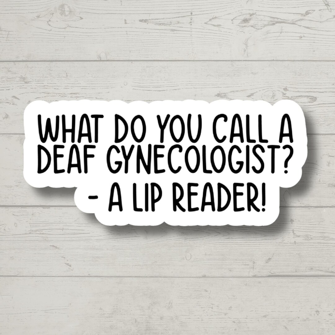 Funny Gynecologist Sticker - Pun Decal - Rude Adult Humor, Medical Joke ...