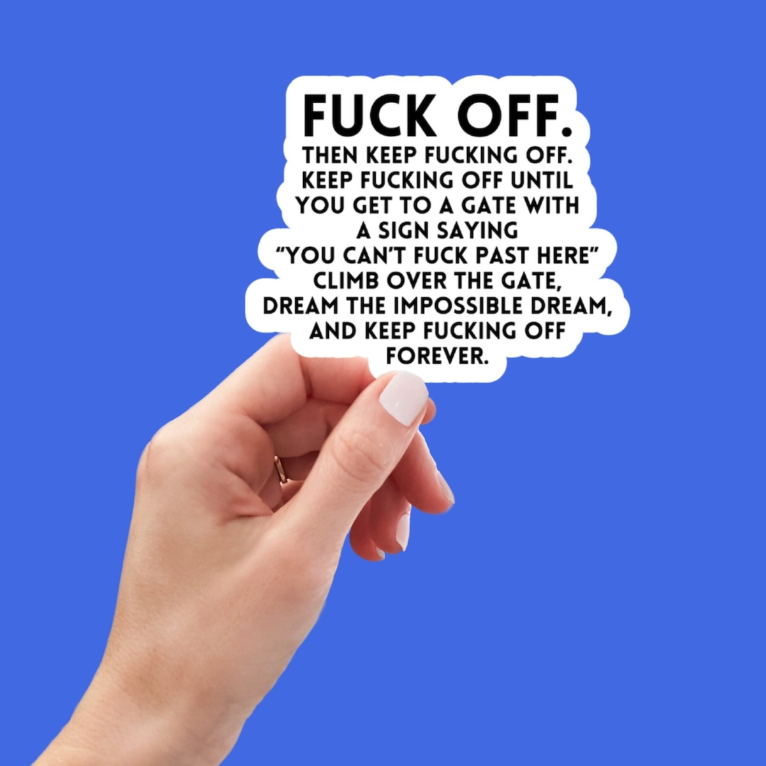 F*ck Off, Funny Sticker, Water Bottle Sticker, Laptop Sticker ...