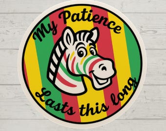 Retro Zebra Gum Funny Vinyl Sticker – My Patience Lasts This Long Sarcastic Decal
