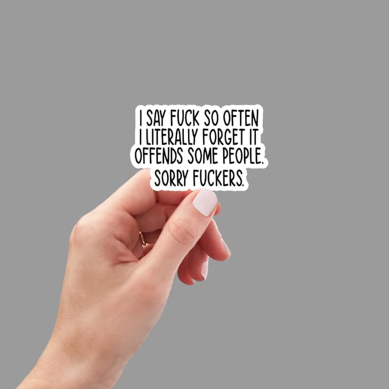 Sorry F*ckers, Funny Sticker, Water Bottle Sticker, Laptop Sticker ...