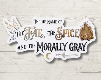 In the Name of the Fae Sticker, Funny Romantasy Reader Decal, Book Lover Kindle Sticker
