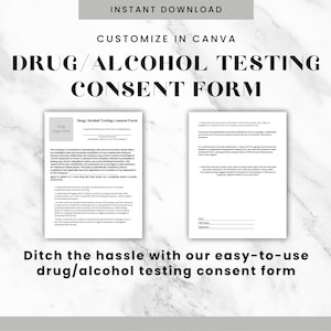 Formulaire de consentement à un test de dépistage de drogue/d'alcool Modèle modifiable Canva Formulaire de dépistage de drogue Politique de dépistage de l'alcoolisme