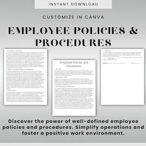 May include: A printable template for employee policies and procedures. The document includes sections on employment, equal opportunity, attendance, and privacy. The text reads "Discover the power of well-defined employee policies and procedures. Simplify operations and foster a positive work environment."
