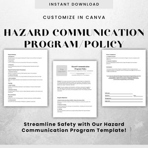 May include: A black and white printable template for a Hazard Communication Program/Policy. The template includes sections for responsibilities, hazard communication program policy, policy compliance, and conclusion. The text "Streamline Safety with Our Hazard Communication Program Template!" is at the bottom of the page.