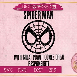 Può includere: Design digitale in bianco e nero della maschera di Spider-Man con il testo "DIGITAL DESIGN" e "SPIDER MAN" sopra la maschera e "WITH GREAT POWER COMES GREAT RESPONSIBILITY" sotto la maschera. Il design include anche il testo "SVG PNG DXF EPS".