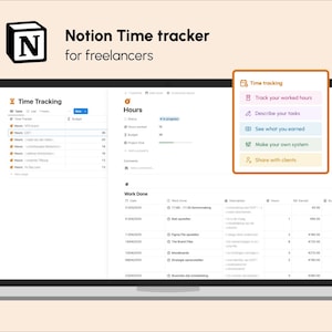 Op de afbeelding: Een laptop scherm toont de Notion Time Tracker interface voor freelancers. Het scherm toont een tabel met gewerkte uren, budget en werk gedaan. Een zijbalk markeert functies zoals tijdregistratie en taakbeschrijving.