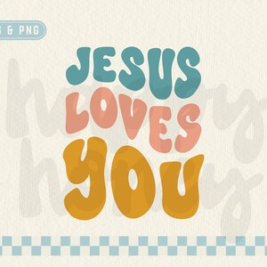 May include: A colorful graphic design with the text "Jesus Loves You" in a retro style. The words are in a bubble font with a blue, pink, and yellow color scheme.