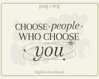 Choose People SVG, Mental Health PNG Art (Digital Download)