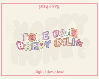 Happy Pills PNG SVG: Rolig sublimeringsdesign för mental hälsa (digital nedladdning)