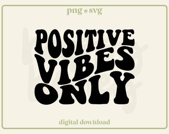SVG "Só vibrações positivas": Design retrô ondulado (Arquivo digital)