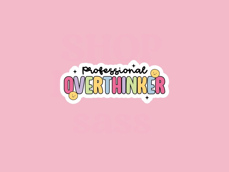 Overthinker Text Professional Overthinker PNG: Mental Health Design (digital Download ...