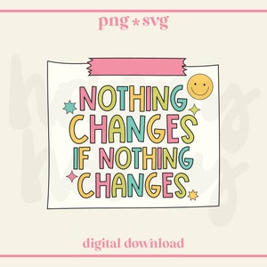 Puede incluir: Una descarga digital colorida con un fondo blanco y una carita sonriente amarilla. El texto dice "Nada cambia si nada cambia".