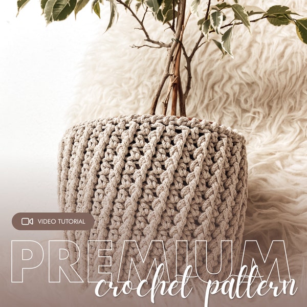 Crochet Plant Holder PATTERN - pdf with video tutorial & diagram - crochet plant pot cover - crochet basket | ENGLISH version