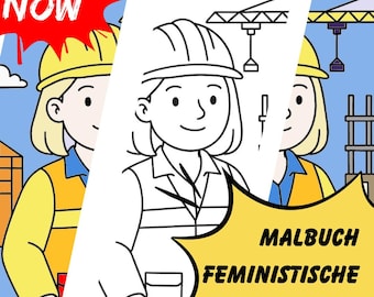 Può includere: Illustrazione di tre operaie edili con caschi gialli e giubbotti di sicurezza. L'immagine include il testo "DOWNLOAD NOW" in un'esplosione rossa e "MALBUCH FEMINISTISCHE BERUFE" in un fumetto giallo.