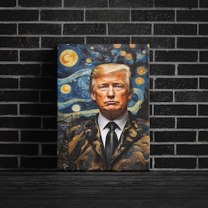 Donald Trump Canvas, VAn Gogh  Starry Night Style Donald Trump Wall Art, Donald Trump, Donald Trump Print Art, Donald Trump Art Read To Hang