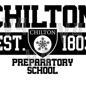 May include: Black and white graphic design with the text "Chilton Preparatory School" and "Est. 1803". A shield with a star design and the text "Chilton" is in the center.