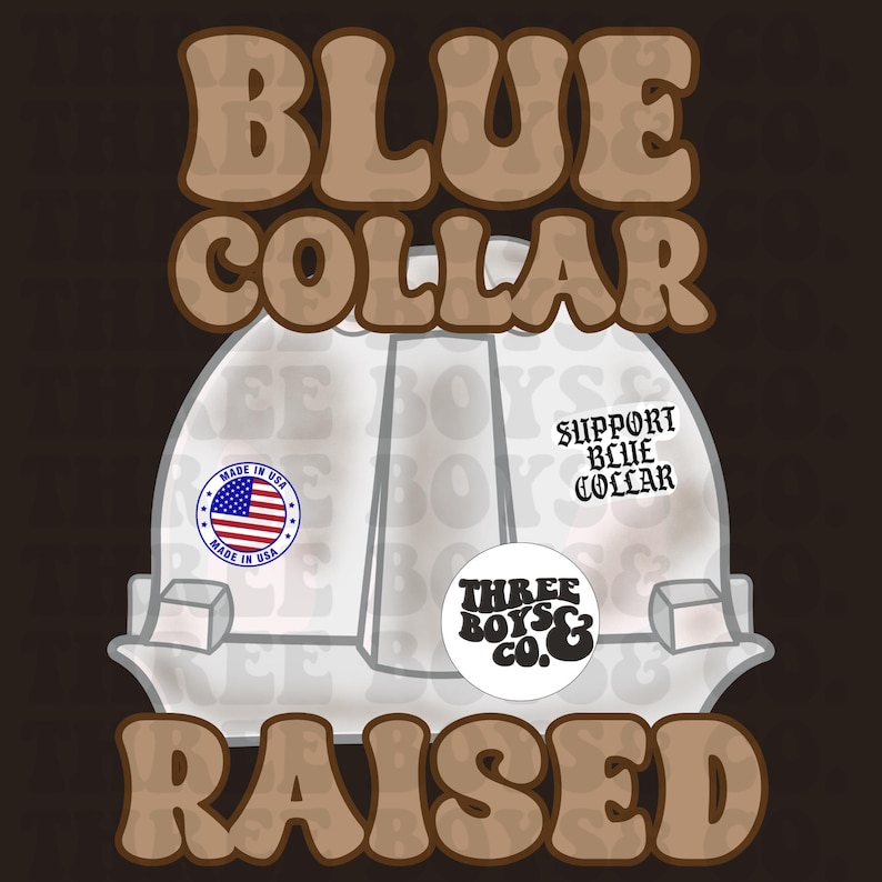 May include: A white hard hat with the words "BLUE COLLAR RAISED" in brown text. The hard hat has a sticker that says "SUPPORT BLUE COLLAR" and another sticker that says "THREE BOYS & CO."