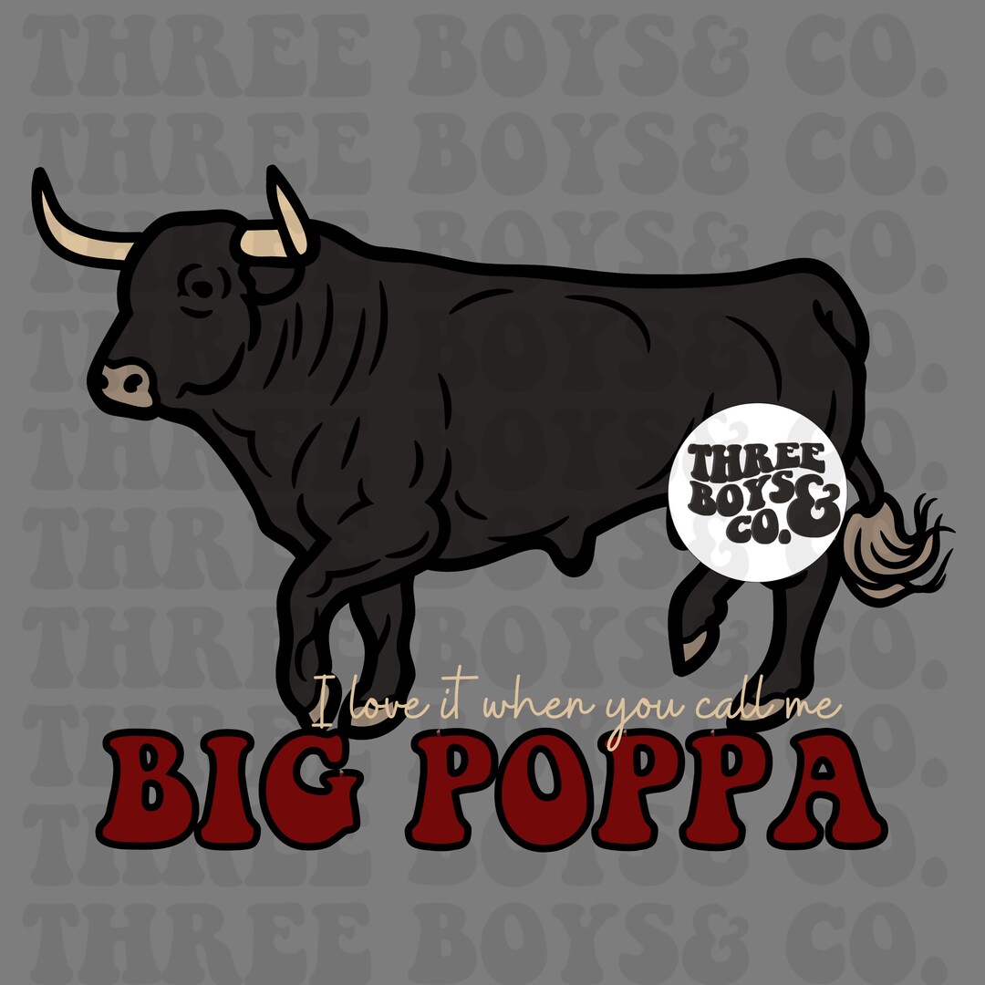 Big Poppa Png | Western Png | Boy Png - Etsy