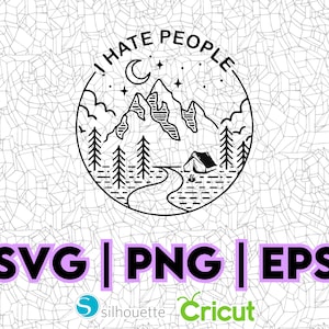 Eu odeio design de pessoas | PNG SVG | Ótimo para camisetas, decalques, adesivos e muito mais | Cricut | Arquivos vetoriais em camadas | Natureza Selvagem