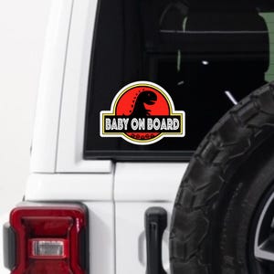 Naklejka Jurassic Baby On Board | Naklejka samochodowa Dino-Mite dla rodziców! | Dziecko w samochodzie | Naklejka wycinana