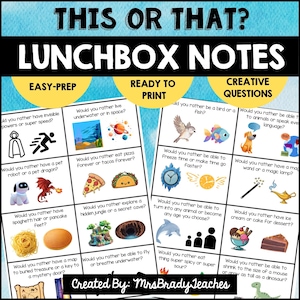 May include: A printable set of This or That lunchbox notes featuring creative questions for children. The document includes various prompts with colorful illustrations like robots, dragons, food, and animals, all organized in a grid format for easy use.