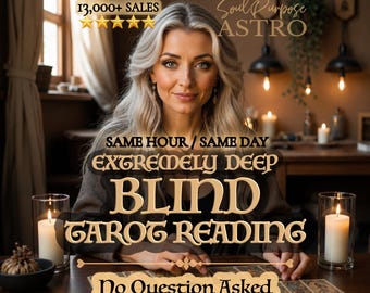 Blind Tarot Reading Same Hour, No Questions, Detailed Psychic Medium Guidance