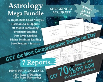 In-Depth Birth Chart Reading, Full Astrology Natal Chart Report Analysis, 100% Personalized Birth Chart Astrology Mega Bundle