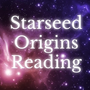 Starseed Origins Reading - Starseed Astrology Report, Starseed Origin Birth Chart Reading, Extended version available