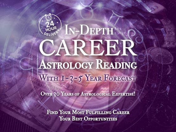 In-Depth Career Astrology Reading, Detailed Birth Chart Analysis + 1 Year Forecast