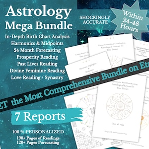 In-Depth Birth Chart Reading, Full Astrology Natal Chart Report Analysis, 100% Personalized Birth Chart Astrology Mega Bundle