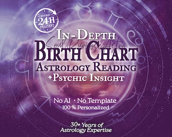 May include: A purple graphic advertisement for an in-depth birth chart astrology reading and psychic insight. The text includes "Within 24H Delivery," "No AI - No Template," "100% Personalized," and "30+ Years of Astrology Expertise" over a zodiac wheel.