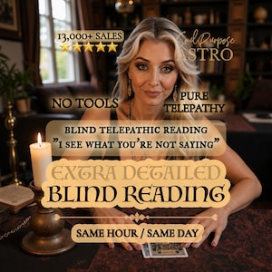 May include: A blonde individual sits behind a table with a lit white candle in a bronze holder and tarot cards. Text overlays include 13,000+ SALES, Soul Purpose ASTRO, NO TOOLS, PURE TELEPATHY, BLIND TELEPATHIC READING, I SEE WHAT YOU'RE NOT SAYING, EXTRA DETAILED BLIND READING, and SAME HOUR / SAME DAY.