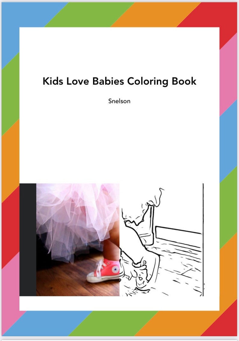 Kids Love Babies Coloring Book | Cute Baby & Toddler Coloring Pages ...