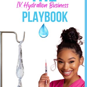 IV HYDRATION Business Blueprint | Start | Grow & Profit with IV Therapy