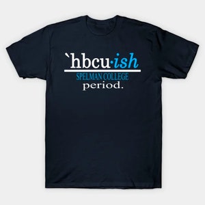 Spelman: HBCUish - Spelman College Navy Unisex T-shirt
