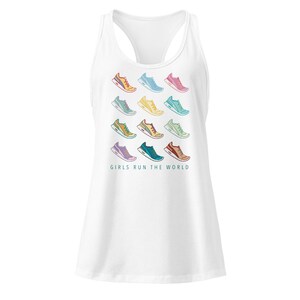May include: White racerback tank top featuring a colorful graphic of running shoes. The shoes are in various colors, including pink, blue, and yellow. The text "GIRLS RUN THE WORLD" is printed below the shoes.