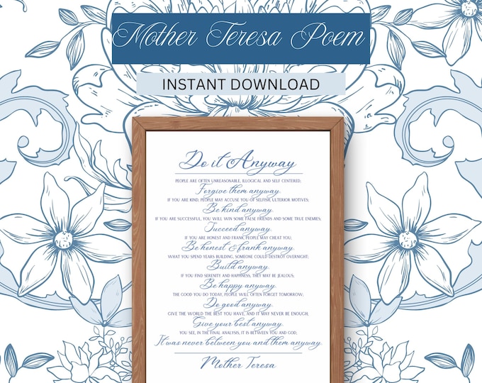 Mother Teresa Do It Anyway Poem Instant Download Five Different