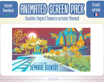Sumeru animated pack for streamers - FRENCH VERSION - Animated Screens Pack for Twitch